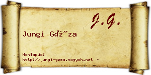 Jungi Géza névjegykártya
